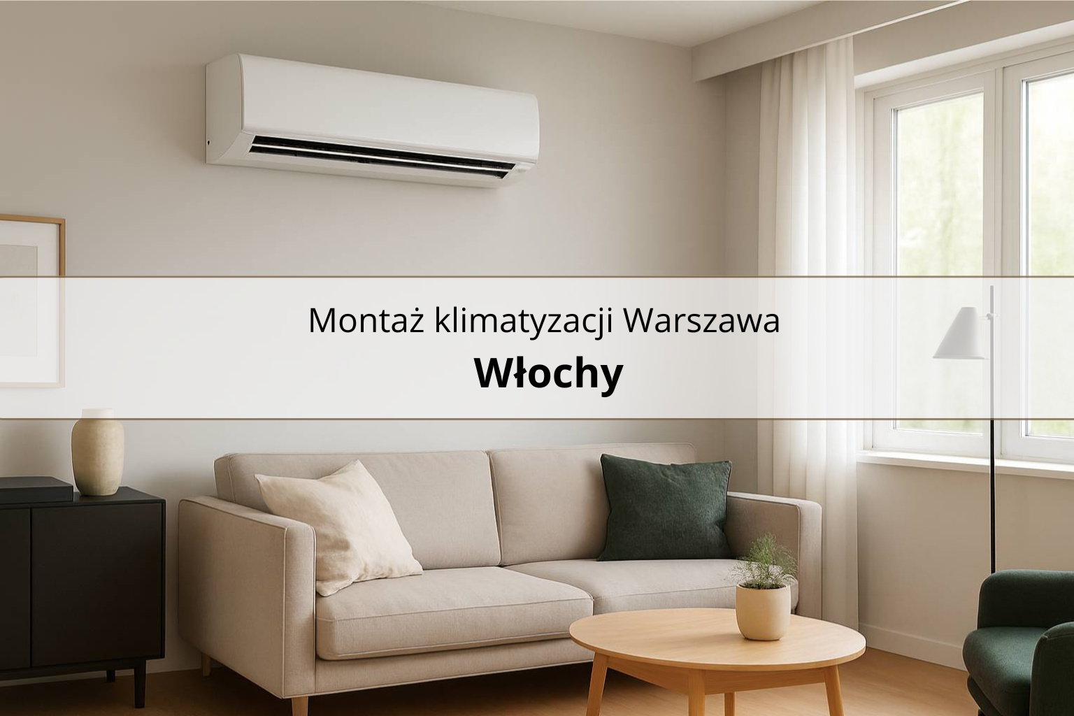 Montaż klimatyzacji Warszawa Włochy
